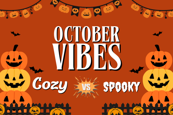 October vibes: cozy or spooky?