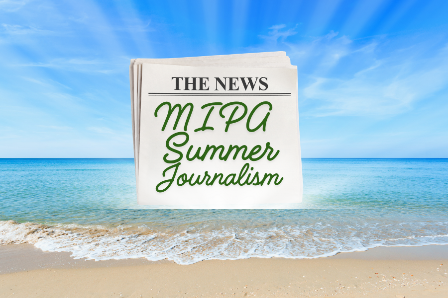 Showered in journalism: my MIPA summer workshop experience